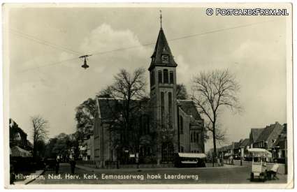 ansichtkaart: Hilversum, Ned. Herv. Kerk. Eemnesserweg hoek Laarderweg