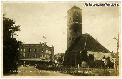ansichtkaart: Wijk aan Zee, Groot Badhotel met Kerk
