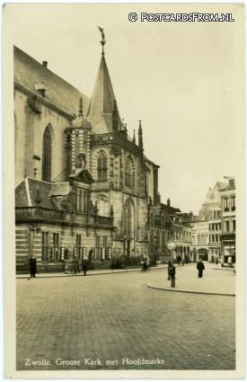 Zwolle, Groote Kerk met Hoofdmarkt ansichtkaart: Zwolle, Groote Kerk met Hoofdmarkt
